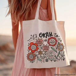 Its Okay Canvas Tote Bag