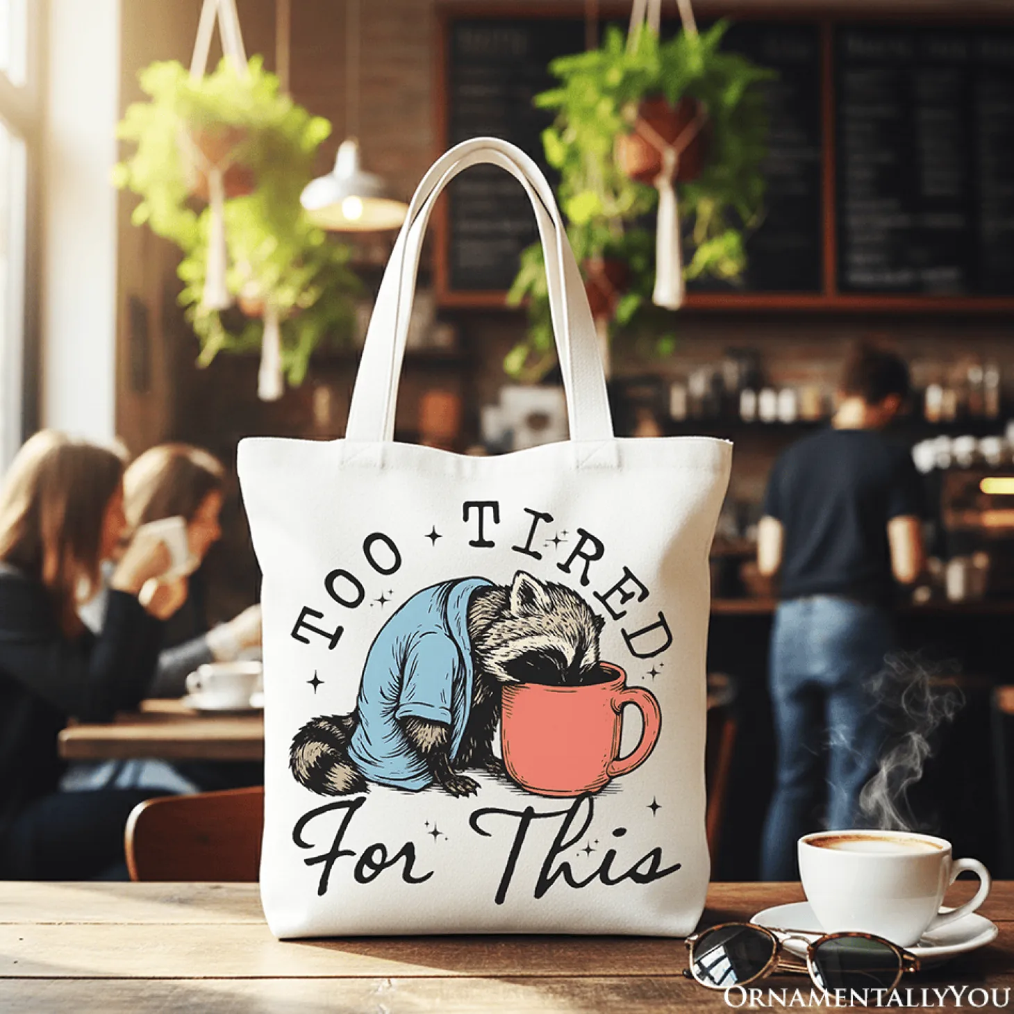 Too Tired for This Funny Tote Bag