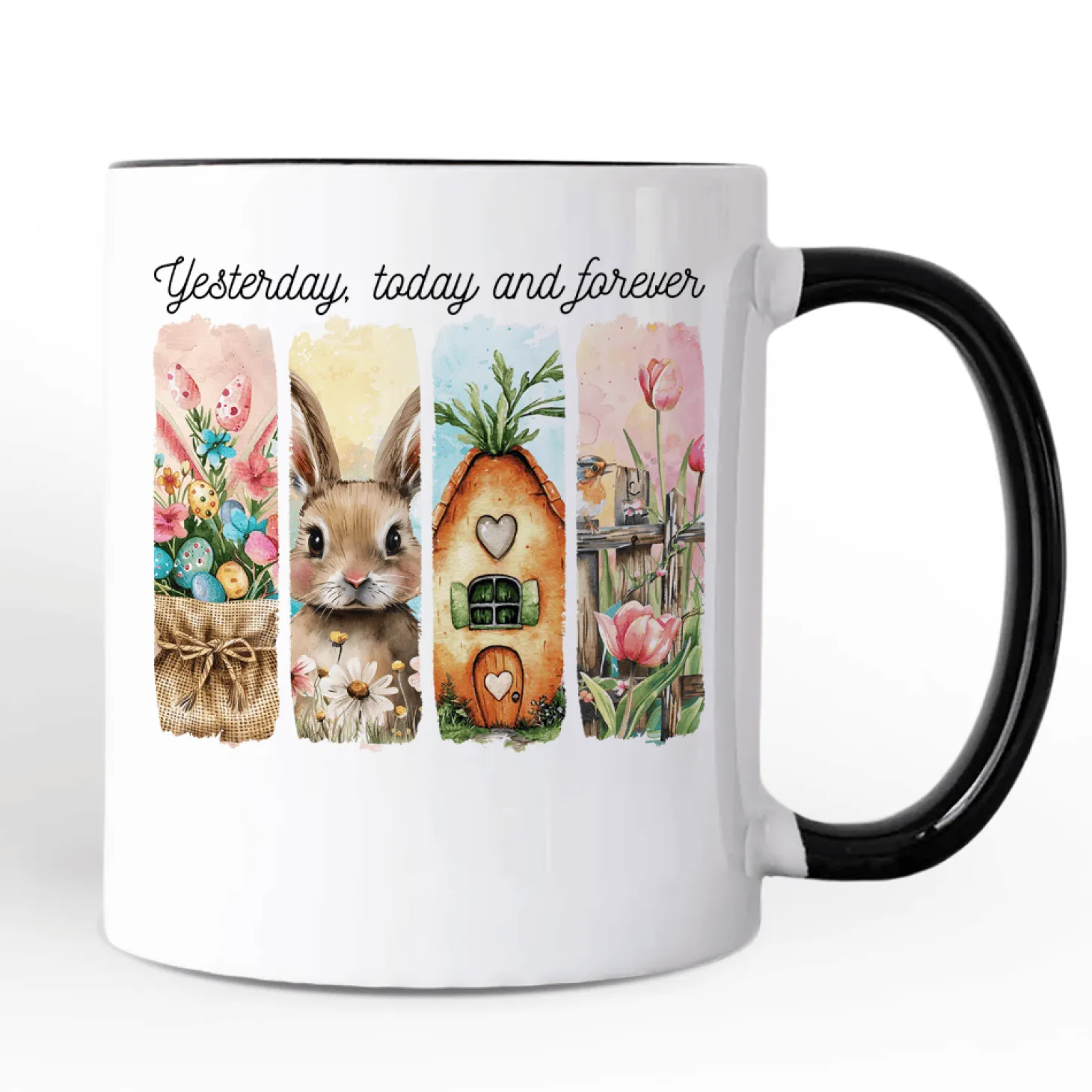 Yesterday Today Forever Ceramic Mug